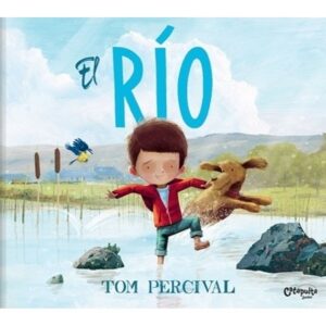 RIO, EL - CUENTOS ILUSTRADOS (TD)