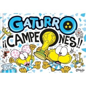CAMPEONES - GATURRO