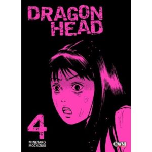 DRAGON HEAD - VOL. 04