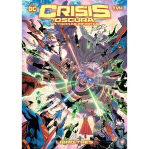 CRISIS OSCURA EN TIERRAS INFINITAS - LIBRO 3