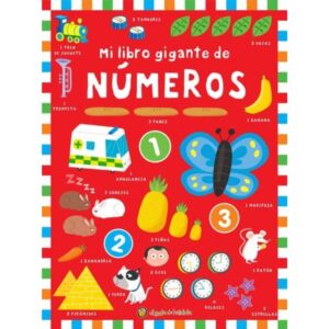 MI LIBRO GIGANTE DE NUMEROS - MI LIBRO GIGANTE PARA APRENDER - CARTONE
