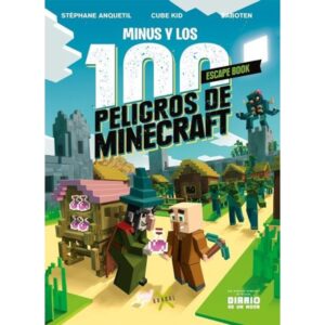 MINUS Y LOS 100 PELIGROS DE MINECRAFT - SCAPE BOOK