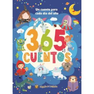 365 CUENTOS - UN CUENTO PARA CADA DIA DEL AÑO - TD