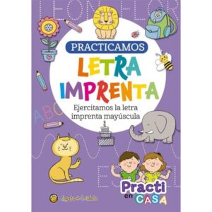 PRACTICAMOS LETRA IMPRENTA - MAYUSCULA - PRACTI EN CASA