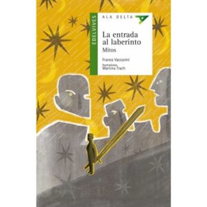 ENTRADA DEL LABERINTO, LA - ALA DELTA VERDE