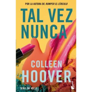 TAL VEZ NUNCA - TAL VEZ 2
