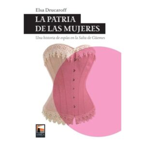 PATRIA DE LAS MUJERES, LA - 2/ED.