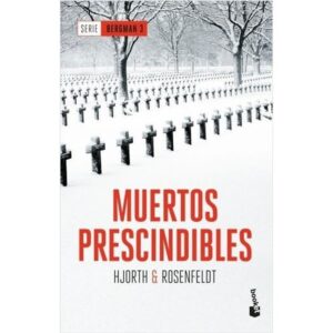 MUERTOS PRESCINDIBLES - SERIE BERGMAN 3