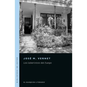 LABERINTOS DEL FUEGO, LOS