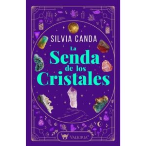 SENDA DE LOS CRISTALES, LA