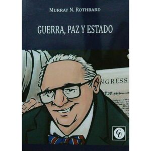 GUERRA, PAZ Y ESTADO