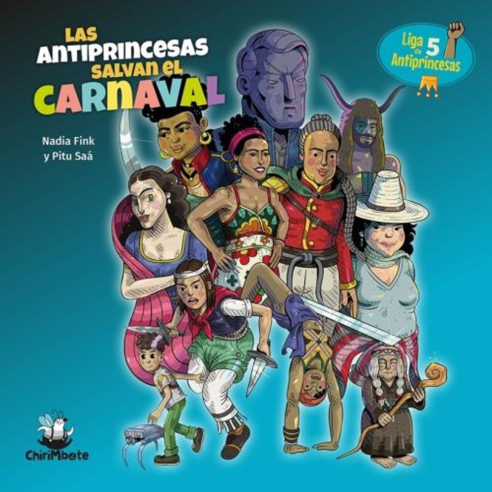 ANTIPRINCESAS SALVAN EL CARNAVAL, LAS - LIGA DE ANTIPRINCESAS 5