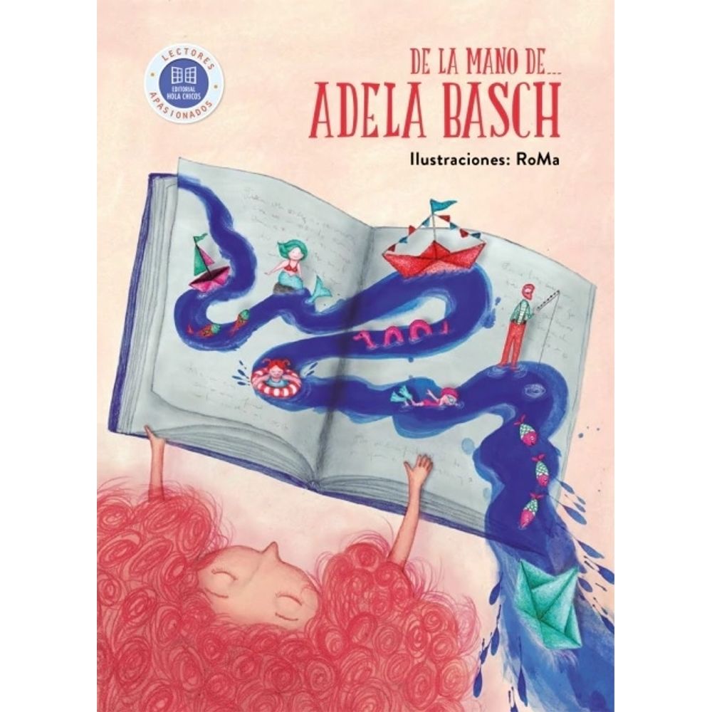 DE LA MANO DE... ADELA BASCH - LECTORES APASIONADOS