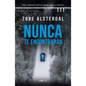 NUNCA TE ENCONTRARAN