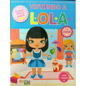 VISTIENDO A LOLA - LITTLE FASHION - CON STICKERS