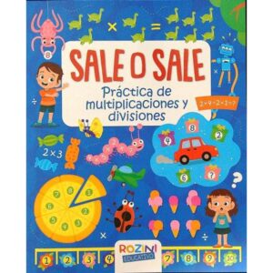 SALE O SALE - MULTIPLICACIONES Y DIVISIONES - ROZINI EDUCATIVO