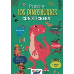 DESCUBRO LOS DINOSAURIOS - CON STICKERS