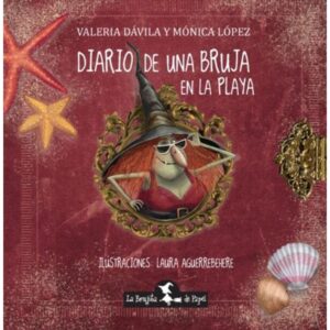 DIARIO DE UNA BRUJA EN LA PLAYA - QUERIDO DIARIO