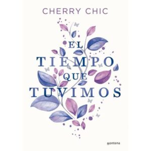 TIEMPO QUE TUVIMOS, EL