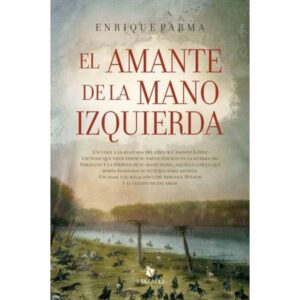 AMANTE DE LA MANO IZQUIERDA, EL