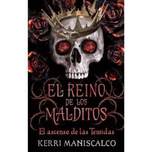 ASCENSO DE LAS TEMIDAS, EL - EL REINO DE LOS MALDITOS 3