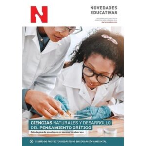 REVISTA Nº 398 SEPT 2024 NOVEDADES EDUCATIVAS - CIENCIAS NATURALES Y EL DESARROLLO DEL PENSAMIENTO CRITICO