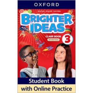 Brighter Ideas 3 - Student'S Book With Online Practice - Oxford University Press
