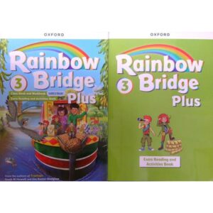 Rainbow Bridge Plus 3 - Student'S Book + Workbook - Oxford University Press