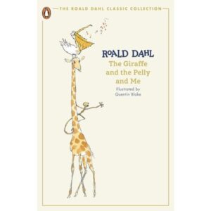 GIRAFFE AND THE PELLY AND ME, THE - THE ROALD DAHL CLASSIC COLLECTION