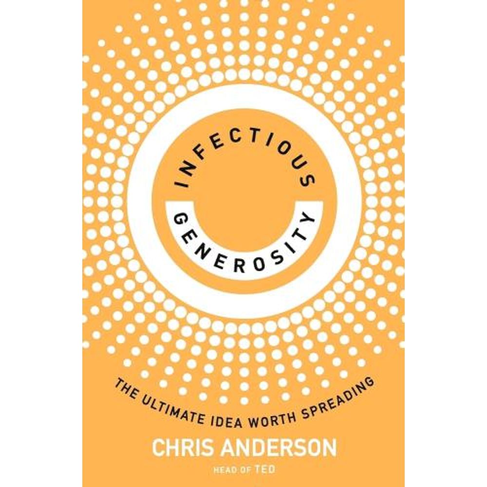 INFECTIOUS GENEROSITY - PB