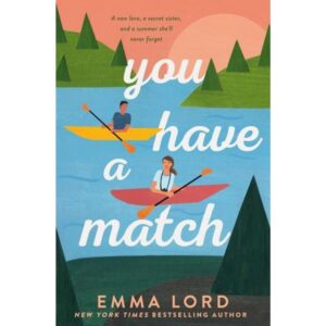 YOU HAVE A MATCH