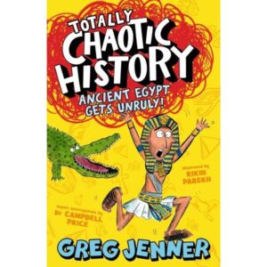 TOTALLY CHAOTIC HISTORY - ANGIENT EGYPT GETS UNRULY - PB