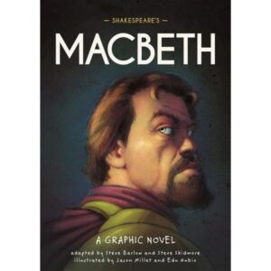 SHAKESPEARE'S MACBETH - CLASSICS IN GRAPHICS - PB