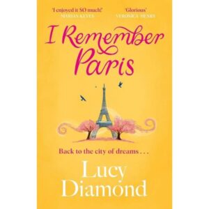 I REMEMBER PARIS