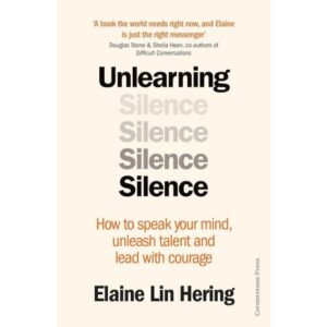 UNLEARNING SILENCE