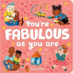 YOU'RE WONDERFUL AS YOU ARE - BOARD BOOK
