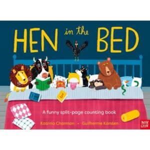 HEN IN THE BED - A FUNNY SPLIT-PAGE COUNTING BOOK - PB