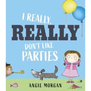 I REALLY, REALLY DON'T LIKE PARTIES - HB
