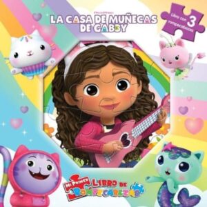 CASA DE MUÑECAS DE GABBY, LA - MI PRIMER LIBRO DE ROMPECABEZAS - TD