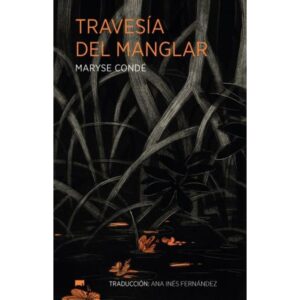 TRAVESIA DEL MANGLAR