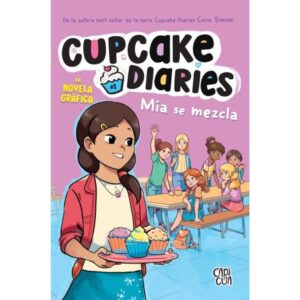 MIA SE MEZCLA - CUPCAKE DIARIES