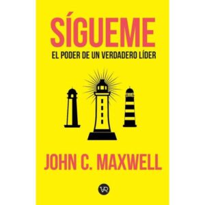 SIGUEME - EL PODER DE UN VERDADERO LIDER