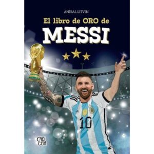 LIBRO DE ORO DE MESSI, EL