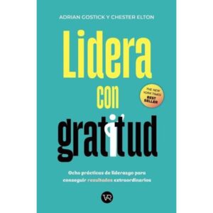 LIDERA CON GRATITUD