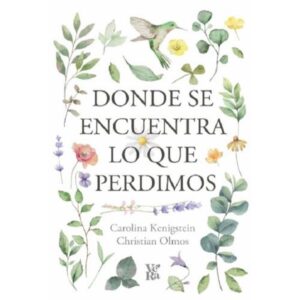 DONDE SE ENCUENTRA LO QUE PERDIMOS