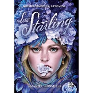 STARLING, LAS  - NUESTRA SANGRE ES LA PROMESA