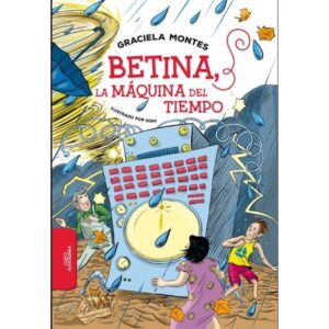BETINA, LA MAQUINA DEL TIEMPO