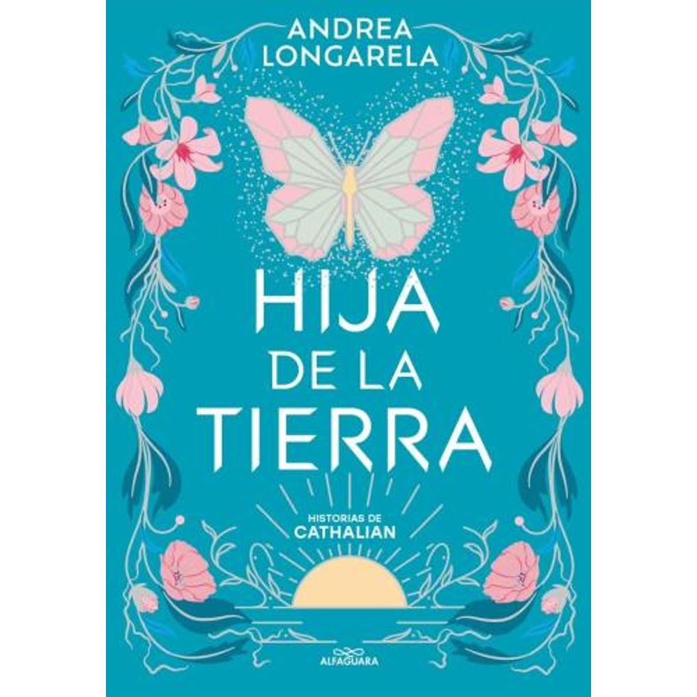 HIJA DE LA TIERRA - HISTORIAS DE CATHALIAN 1