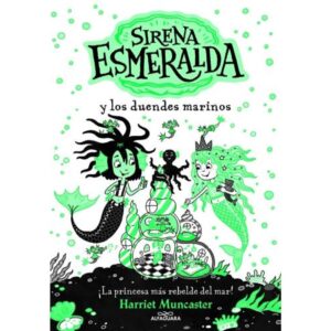 SIRENA ESMERALDA Y LOS DUENDES MARINOS - LA SIRENA ESMERALDA 2