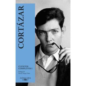 CUENTOS COMPLETOS 1 - CORTAZAR